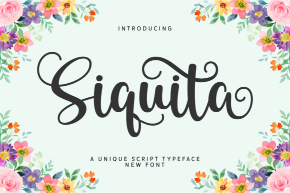 Siquita: A Friendly Script Typeface for Editorial Design